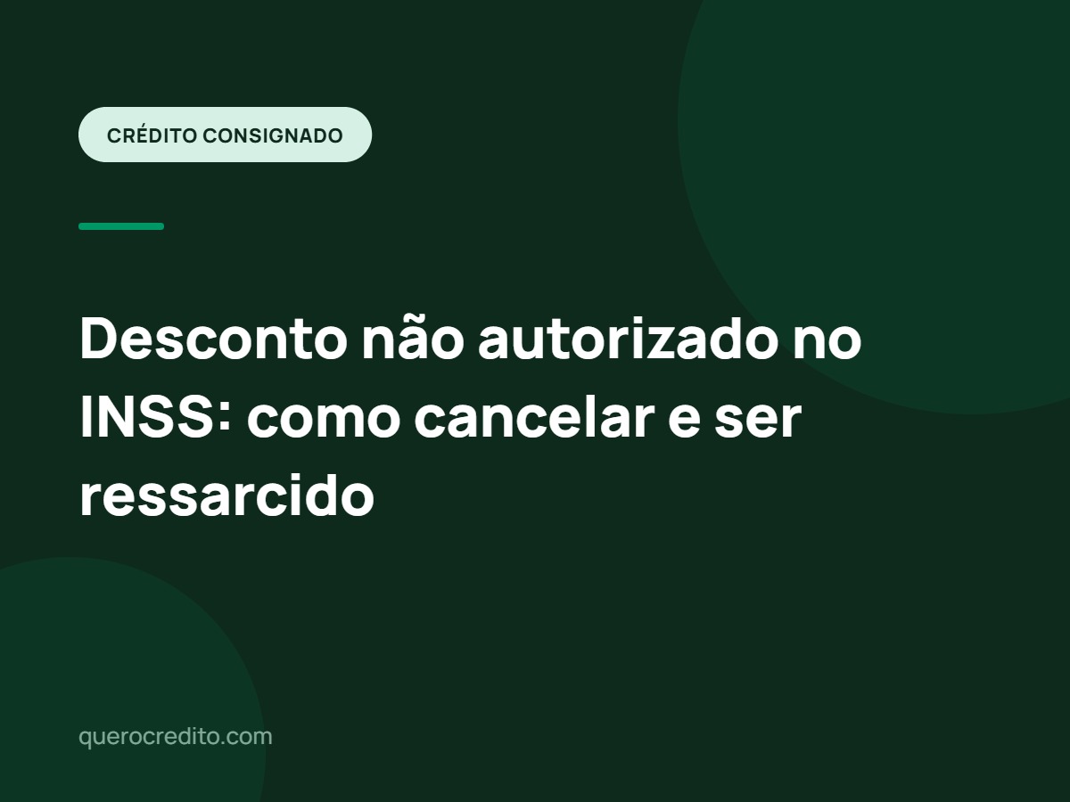 Desconto não autorizado no INSS: como cancelar e ser ressarcido